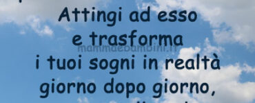 Frase del giorno 1 luglio sui sogni 3 frase del giorno sogni