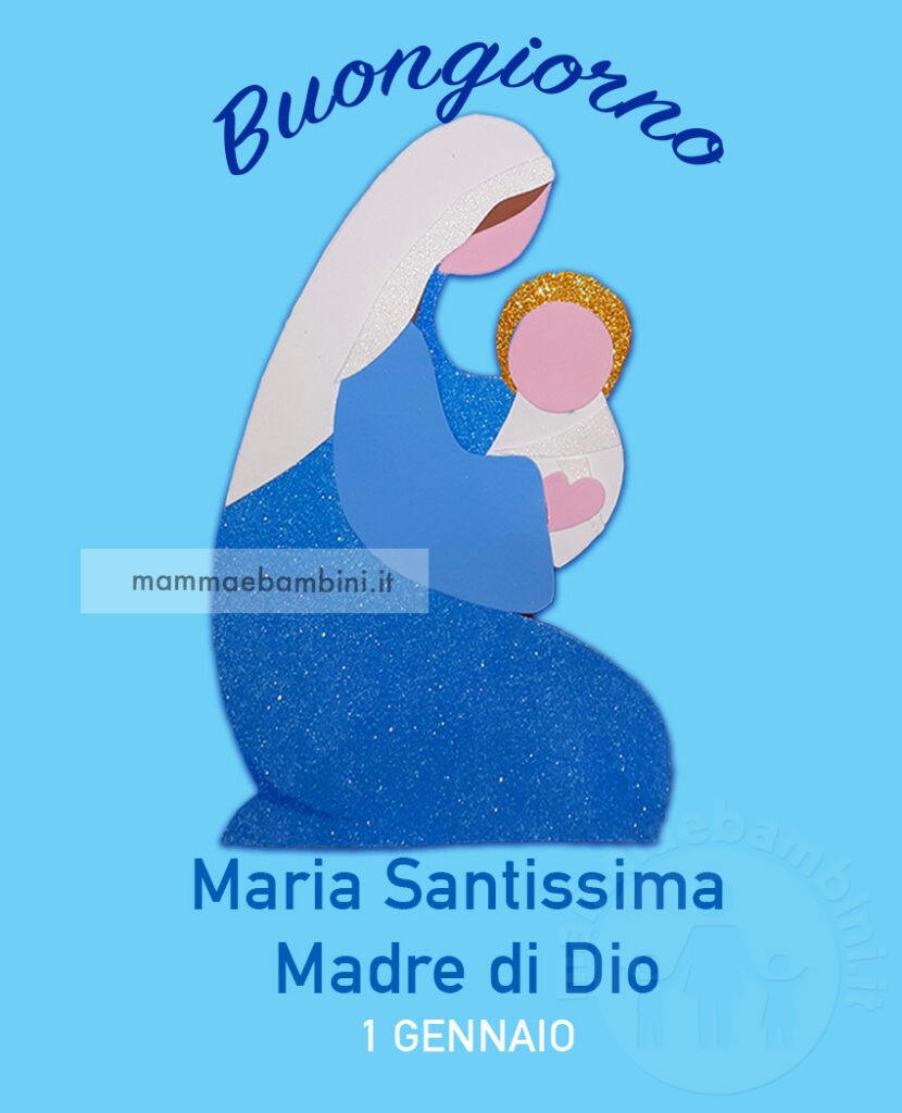 1 gennaio maria santissima madre di dio