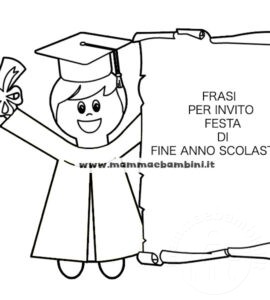 frasi invito festa fine anno scolastico
