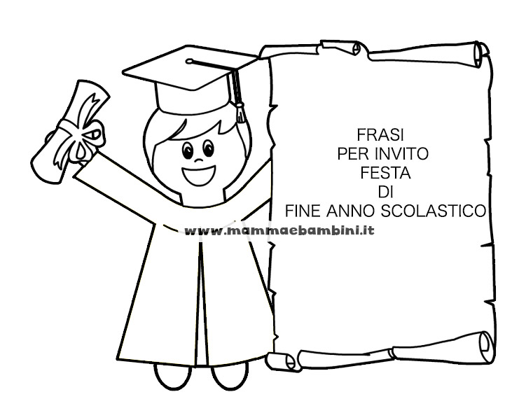frasi invito festa fine anno scolastico