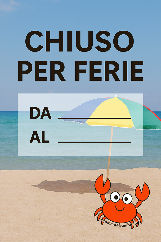 Cartello “Chiuso per ferie” simpatico con sfondo fotografico di spiaggia, mare e ombrellone colorato.