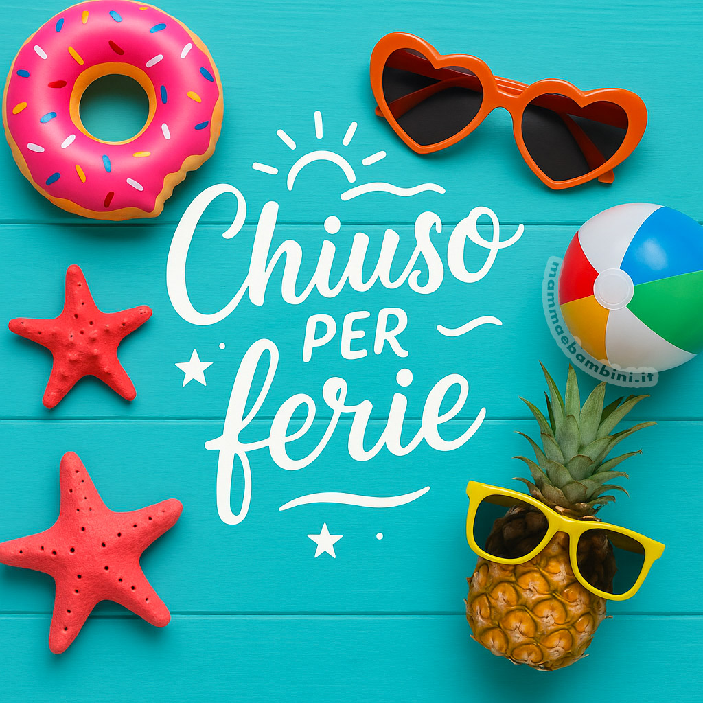 chiuso ferie estate