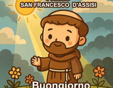 buongiorno san francesco assisi