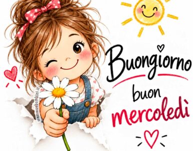 Buongiorno buon mercoledì 2 buongiorno mercoledi